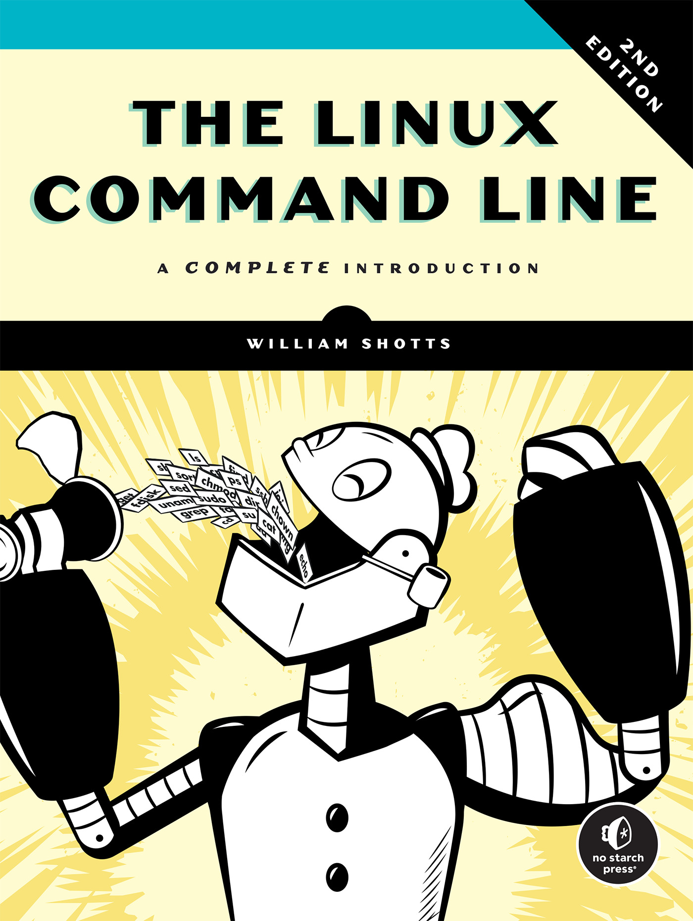 The Linux Command Line: A Complete Introduction, 2nd Edition