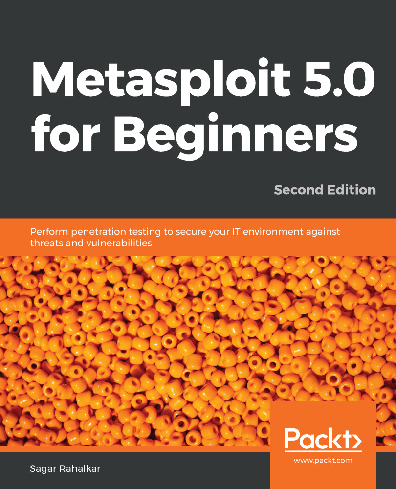 Metasploit 5.0 for Beginners – Second Edition